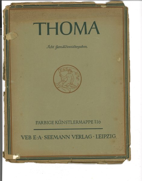 Hans Thoma. Acht Gemäldewiedergaben. Farbige Künstlermappe 116. Mit einer Einführung von Ruth Matttaes (Einband stark beschädigt)