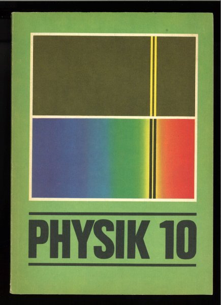 Physik 10. Lehrbuch für Klasse 10.