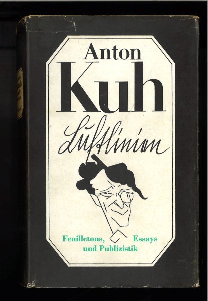 Luftlinen. Feuilletons, Essays, und  Publizistik.