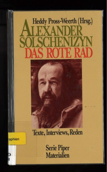 Das rote Rad. Texte, Interviews, Reden. Serie Piper Materialien 594. Heddy Pross- Weerth (Hrsg). (Mit Stempe/ Bibliotheksbindung)