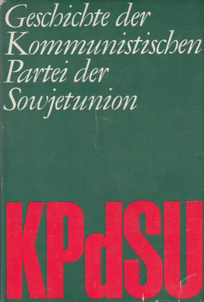 Geschichte der KPdSU (aus dem Russ.)